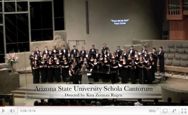 Arizona State University's Schola Cantorum singing "There Will Be Rest" by Ticheli
