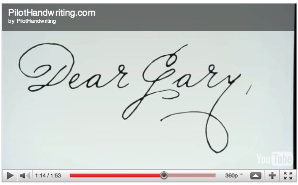 Pilot Handwriting video screenshot Dear Gary Pilot Handwriting video screenshot Dear Gary