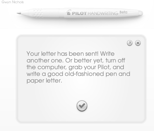 Pilot handwritten letter encouragement: "Your letter has been sent. Write another one. Or better yet, turn off the computer, grab your Pilot, and write an old-fashioned pen and paper letter."